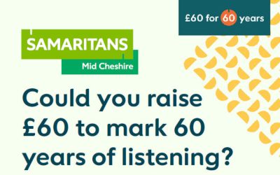 Raise £60 for the Samaritans to mark 60 years of listening